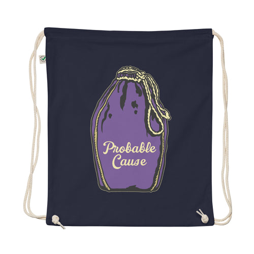 Probable Cause Organic cotton drawstring bag