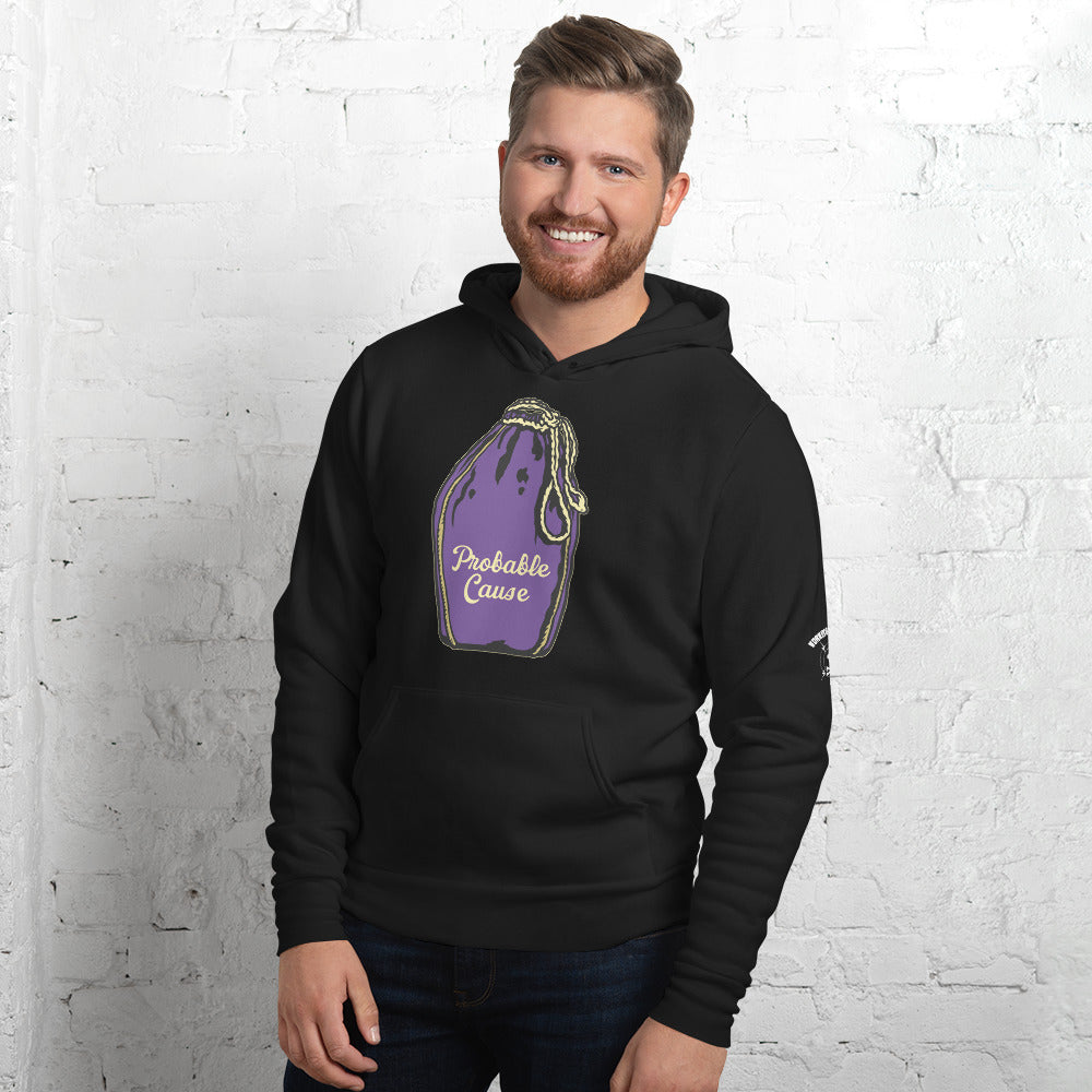 Unisex Probable Cause  hoodie