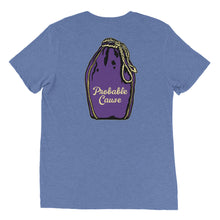 Load image into Gallery viewer, Unisex Probable cause back of shirt design