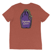 Load image into Gallery viewer, Unisex Probable cause back of shirt design