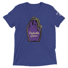 Load image into Gallery viewer, Unisex Probable Cause Short sleeve t-shirt