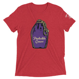 Unisex Probable Cause Short sleeve t-shirt