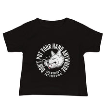 Load image into Gallery viewer, Baby Don&#39;t Put your hand Tee