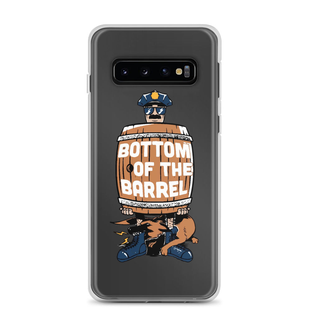 Bottom of the Barrel Samsung Case