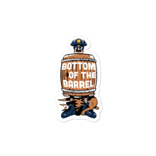 Load image into Gallery viewer, Bottom of the Barrel Bubble-free stickers