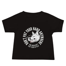 Load image into Gallery viewer, Baby Don&#39;t Put your hand Tee