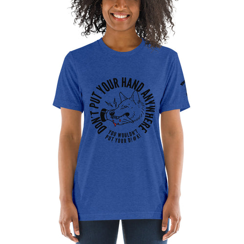 Women's DON'T put your hand t-shirt