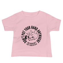 Load image into Gallery viewer, Baby Don&#39;t Put your Hand Tee