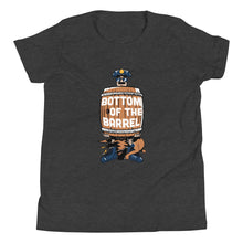 Load image into Gallery viewer, Boy&#39;s Youth Bottom of the Barrel T-Shirt