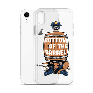 Bottom of The Barrel iPhone Case