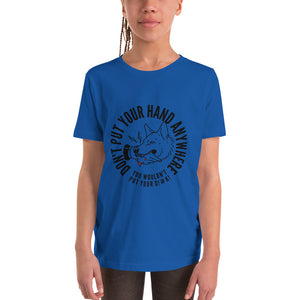 Girl's Youth Don't Put your hand T-Shirt