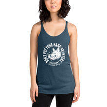 Load image into Gallery viewer, Women&#39;s DON&#39;T put your hand Racerback Tank