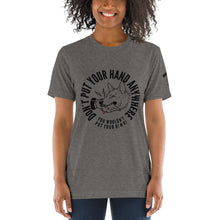 Load image into Gallery viewer, Women&#39;s DON&#39;T put your hand t-shirt
