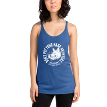 Load image into Gallery viewer, Women&#39;s DON&#39;T put your hand Racerback Tank